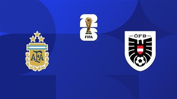 موعد مشاهدة بث مباشر مباراة الأرجنتين والنمسا اليوم في كأس العالم عبر القنوات الناقلة