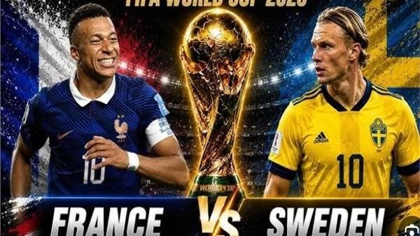 شاهد بث مباشر لمباراة فرنسا والسويد في كأس العالم 2026: الشوط الثاني